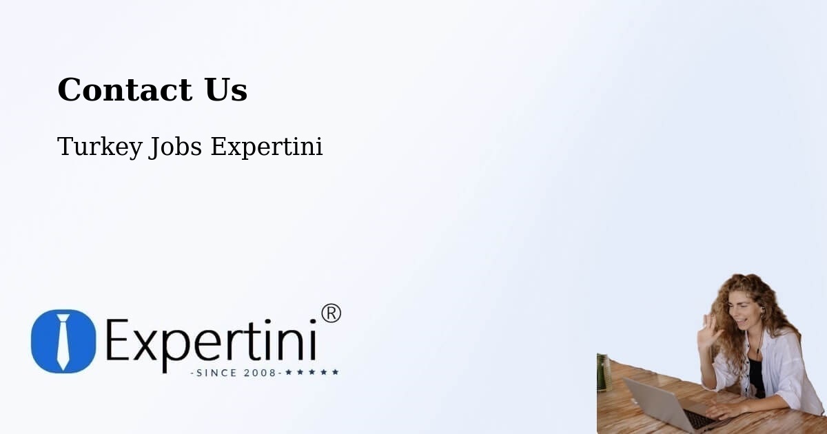 Contact Expertini – Pütürge - Turkey Jobs Expertini